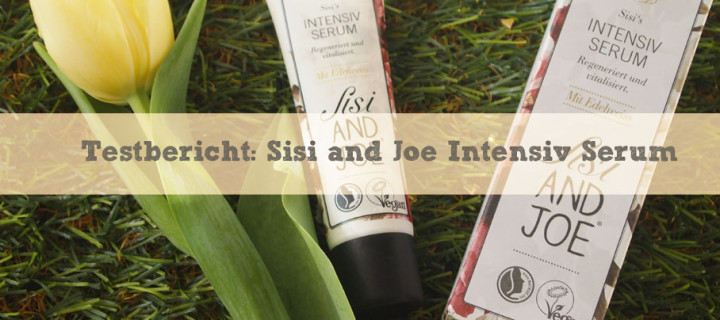 Testbericht: Sisi and Joe Intensivserum